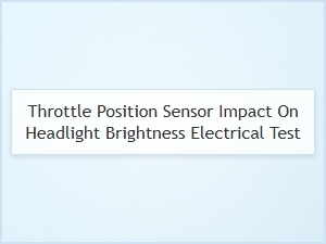 Testing Alternator Response to Throttle Sensor Dimming