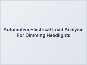 Solving Dimming Headlights with Electrical Load Analysis